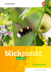 Blickpunkt Biologie - Allgemeine Ausgabe 2020. Bd.1: Arbeitsheft 1
