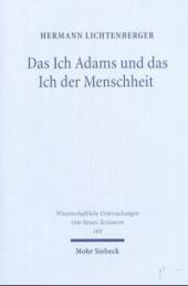 Das Ich Adams und das Ich der Menschheit: Studien zum Menschenbild in Römer 7