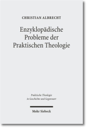 Enzyklopädische Probleme der Praktischen Theologie