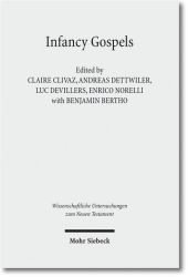 Infancy Gospels: Stories and Identities