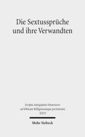 Die Sextussprüche und ihre Verwandten