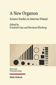 A New Organon: Science Studies in Interwar Poland