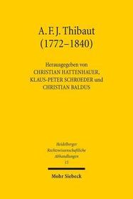A. F. J. Thibaut (1772-1840): Bürger und Gelehrter