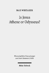 Is Jesus Athene or Odysseus?: Investigating the Unrecognisability and Metamorphosis of Jesus in his Post-Resurrection Appearances