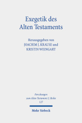 Exegetik des Alten Testaments: Bausteine für eine Theorie der Exegese