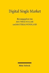 Digital Single Market: Bausteine eines Digitalen Binnenmarkts