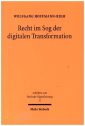 Recht im Sog der digitalen Transformation: Herausforderungen
