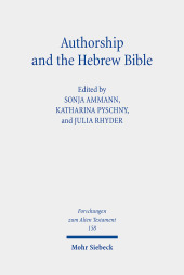 Authorship and the Hebrew Bible Authorship and the Hebrew Bible