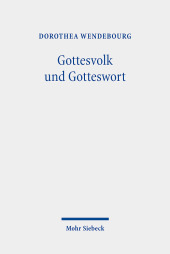 Gottesvolk und Gotteswort: Gesammelte Aufsätze zur Kirchengeschichte II