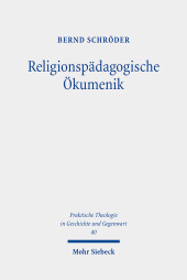 Religionspädagogische Ökumenik: Weltweites polyzentrisch-plurales Christentum als Bildungsreligion