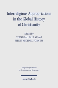 Interreligious Appropriations in the Global History of Christianity