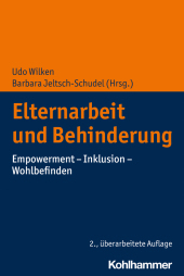 Elternarbeit und Behinderung: Partizipation - Kooperation - Inklusion