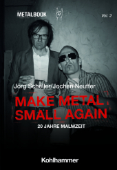 Make Metal Small Again: 20 Jahre Malmzeit