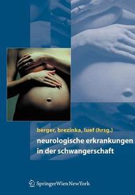 Neurologische Erkrankungen in der Schwangerschaft