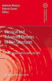 Classical and Advanced Theories of Thin Structures: Mechanical and Mathematical Aspects