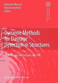 Dynamic Methods for Damage Detection in Structures