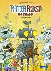 Ritter Rost 10: Ritter Rost ist krank (Ritter Rost mit CD und zum Streamen, Bd. 10): Musical für Kinder mit CD Ritter Rost 10: Ritter Rost ist krank (Ritter Rost mit CD und zum Streamen, Bd. 10): Musical für Kinder mit CD
