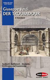 Der Troubadour: Textbuch (Italien.-Dtsch.)