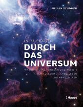 In 74 Fragen durch das Universum: Warum Sterne funkeln und wo wir nach außerirdischem Leben suchen sollten In 74 Fragen durch das Universum: Warum Sterne funkeln und wo wir nach außerirdischem Leben suchen sollten