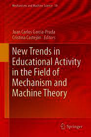 New Trends in Educational Activity in the Field of Mechanism and Machine Theory