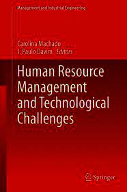 Human Resource Management and Technological Challenges Human Resource Management and Technological Challenges