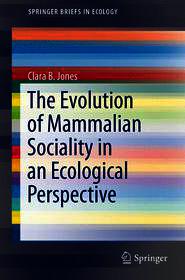 The Evolution of Mammalian Sociality in an Ecological Perspective