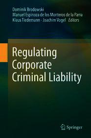 Regulating Corporate Criminal Liability