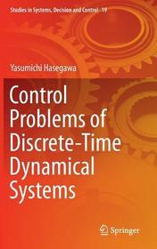 Control Problems of Discrete-Time Dynamical Systems: Time Dynamical Systems