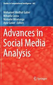 Advances in Social Media Analysis