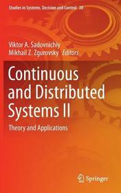 Continuous and Distributed Systems II: Theory and Applications