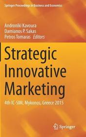 Strategic Innovative Marketing: 4th IC-SIM, Mykonos, Greece 2015