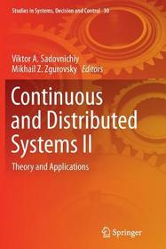 Continuous and Distributed Systems II: Theory and Applications