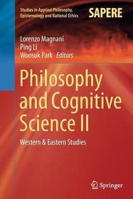 Philosophy and Cognitive Science II: Western & Eastern Studies