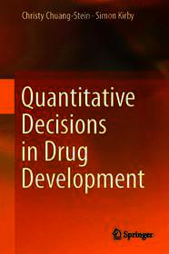 Quantitative Decisions in Drug Development