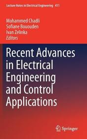 Recent Advances in Electrical Engineering and Control Applications Recent Advances in Electrical Engineering and Control Applications