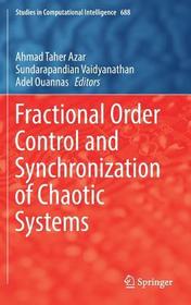 Fractional Order Control and Synchronization of Chaotic Systems