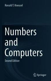 Numbers and Computers Numbers and Computers