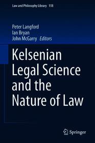 Kelsenian Legal Science and the Nature of Law