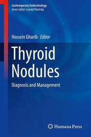 Thyroid Nodules: Diagnosis and Management