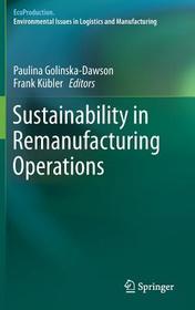 Sustainability in Remanufacturing Operations