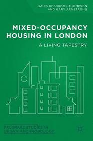 Mixed-Occupancy Housing in London: A Living Tapestry