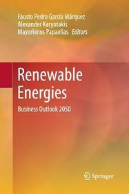 Renewable Energies: Business Outlook 2050