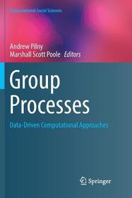 Group Processes: Data-Driven Computational Approaches