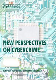 New Perspectives on Cybercrime New Perspectives on Cybercrime