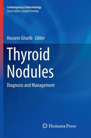 Thyroid Nodules: Diagnosis and Management