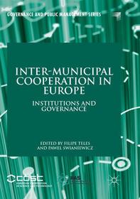 Inter-Municipal Cooperation in Europe: Institutions and Governance