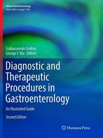 Diagnostic and Therapeutic Procedures in Gastroenterology: An Illustrated Guide