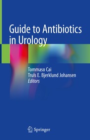 Guide to Antibiotics in Urology Guide to Antibiotics in Urology