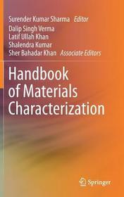 Handbook of Materials Characterization