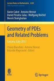 Geometry of PDEs and Related Problems: Cetraro, Italy 2017 Geometry of PDEs and Related Problems: Cetraro, Italy 2017